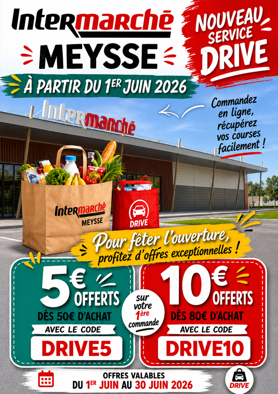 Ouverture du drive d'Intermarché Meysse
