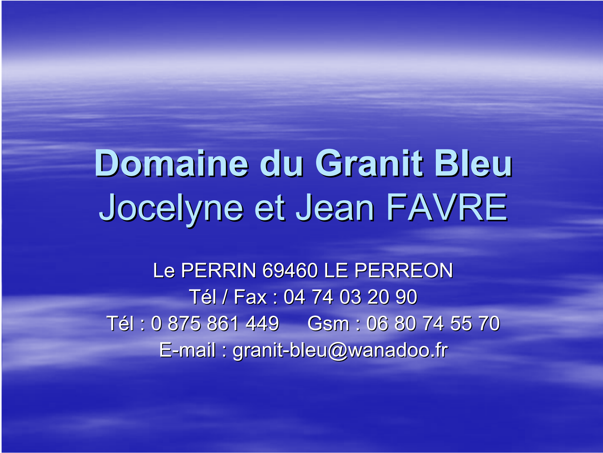 Domaine du Granit Bleu.PNG