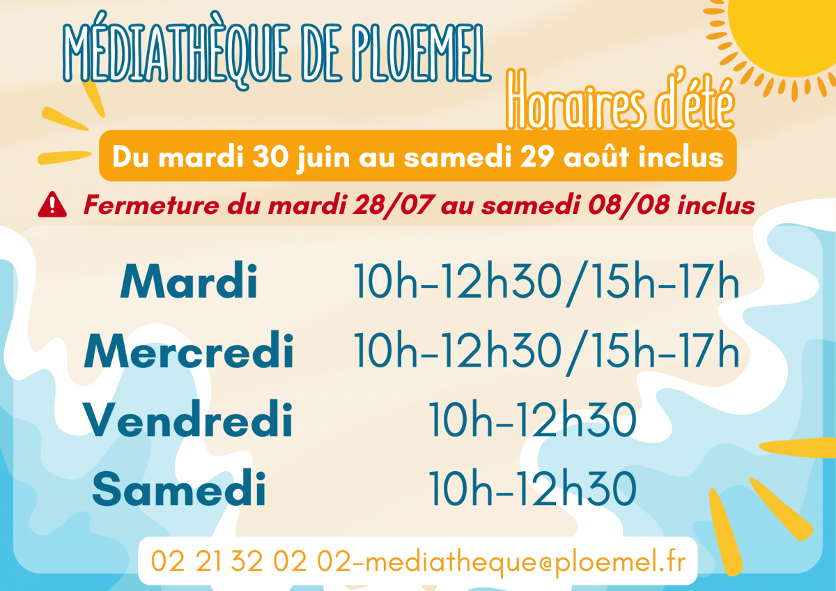 Horaires d'été médiathèque