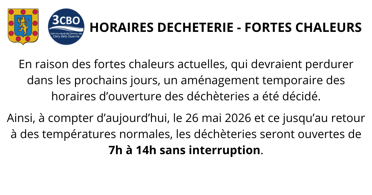En raison des fortes chaleurs actuelles, qui devraient perdurer dans les prochains jours, un aménagement temporaire des horaires d’ouverture des déchèteries a été décidé. Ainsi, à compter d’aujour.png
