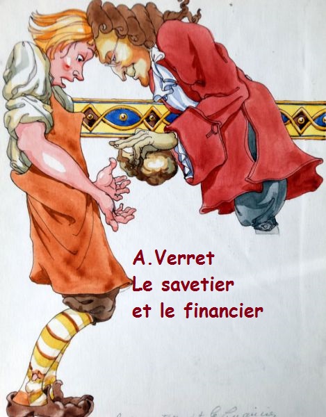 A. Verret - Le savetier et le financier 1.jpg