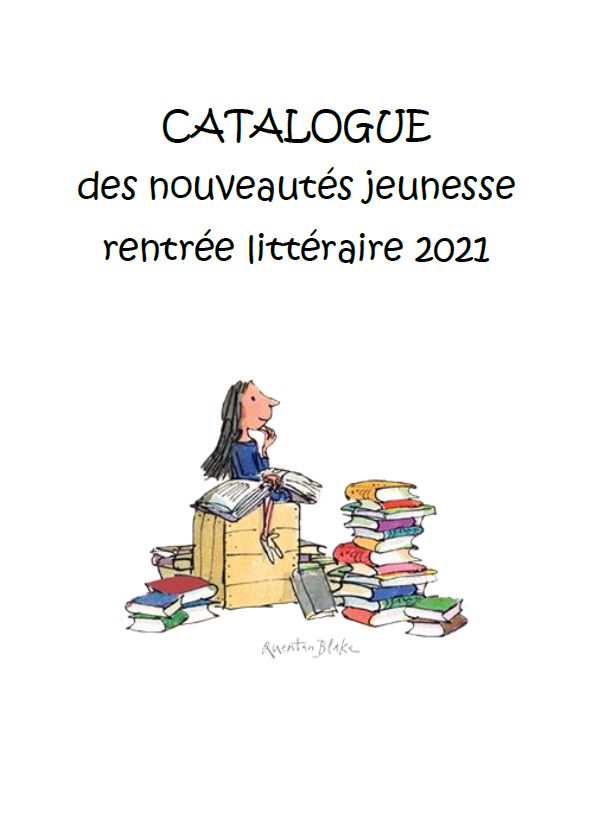 Rentrée littéraire jeunesse 2021 - catalogue.JPG
