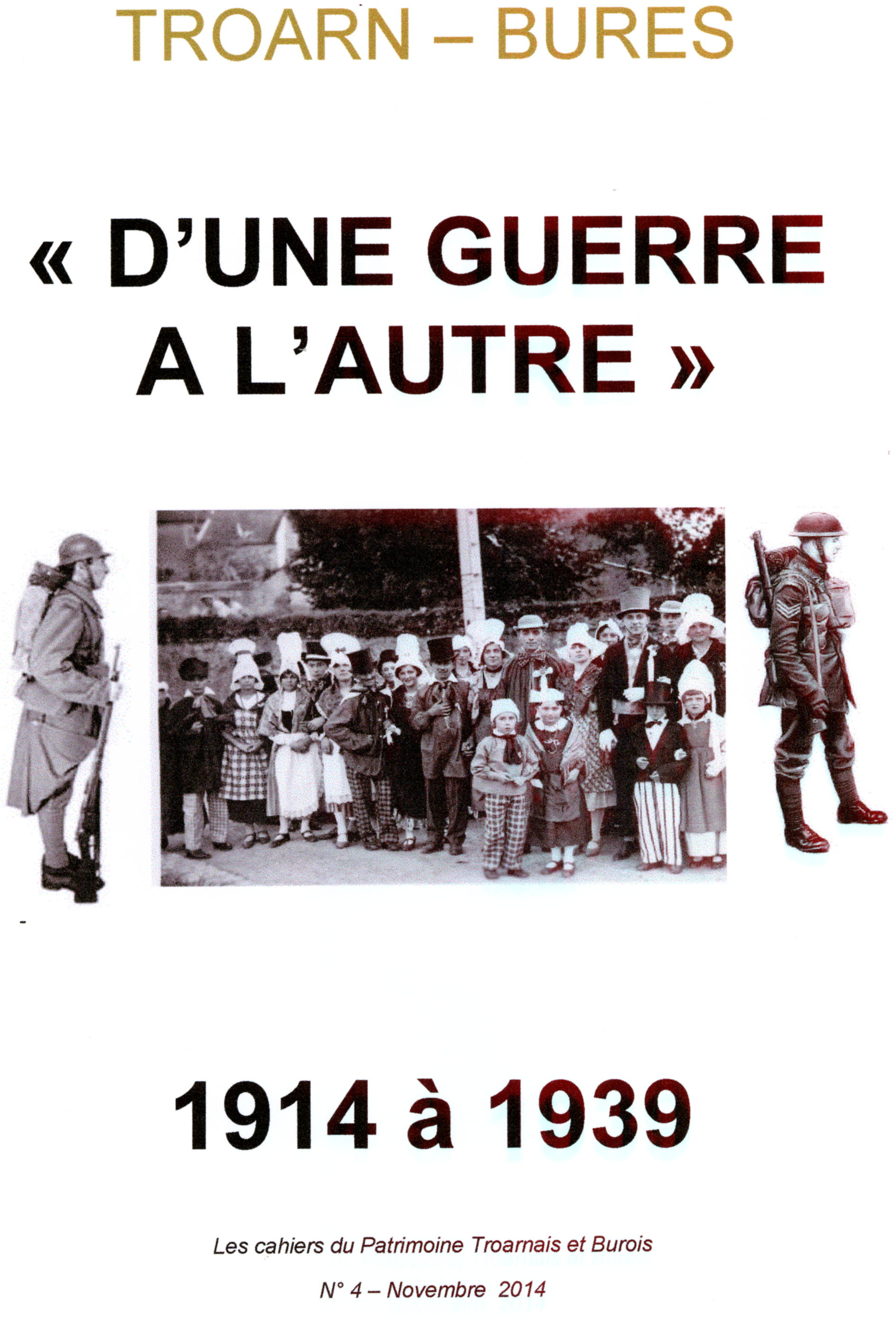 N° 4 - D'une guerre à l'autre