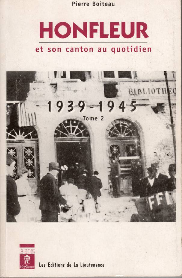 Honfleur et son canton au quotidien 1939-1945.png