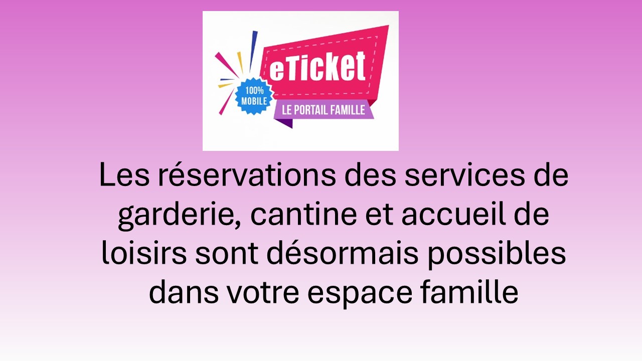 Les réservations des services de garderie, cantine.jpg