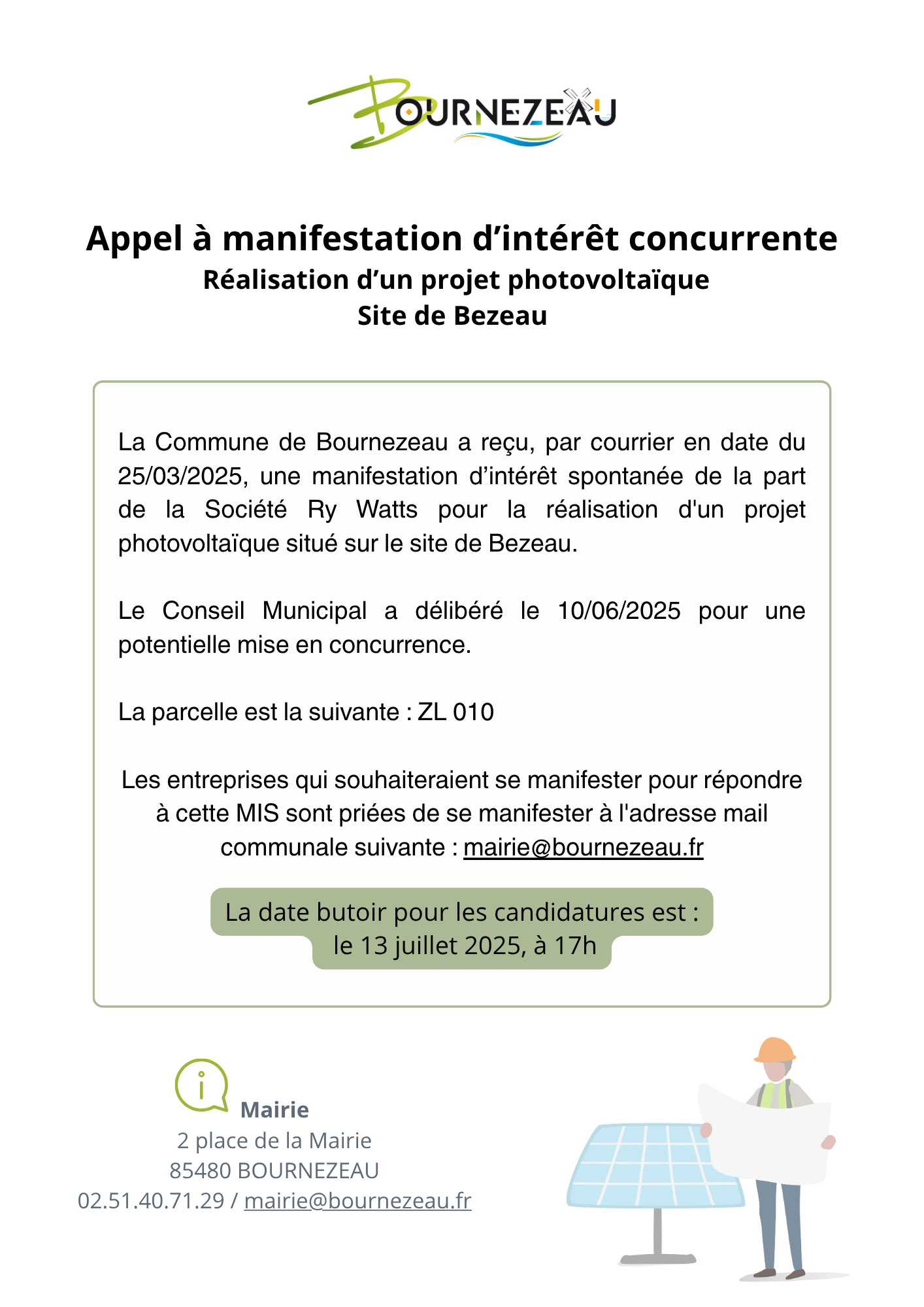 Appel à manifestation d’intérêt concurrente Réalisation d’un projet photovoltaïque – site de Bezeau La commune de Bournezeau a reçu, par courrier en date du 25032025, une manifestation d’intérêt s_1_.png