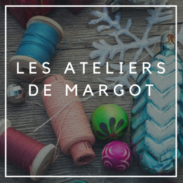 Atelier de Margot - Broderie aux couleurs de Noël - 8/13 ans (23/12/2025
                                -
                                23/12/2025)