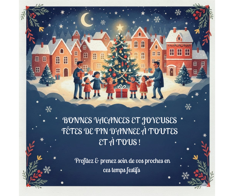 Merci beaucoup ! Je vous souhaite également de très bonnes vacances et de joyeuses fêtes de fin d_année. Profitez de cette période pour vous reposer, vous ressourcer et passer de précieux moments .png