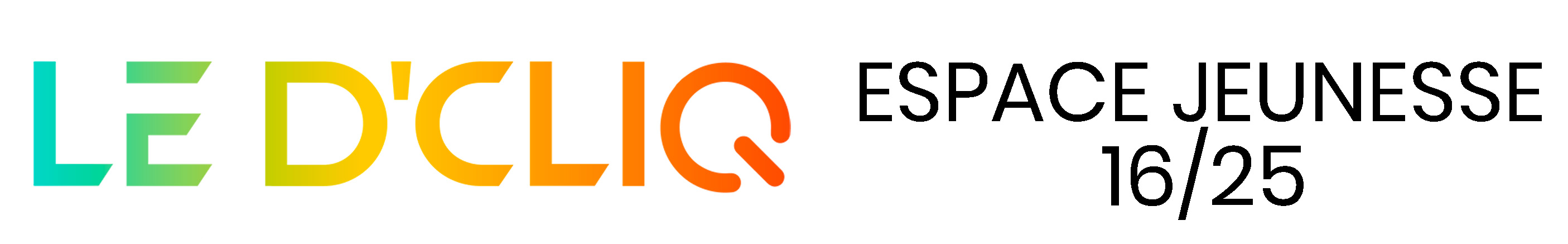 LE DCLIQ Espace Jeunesse 16/25