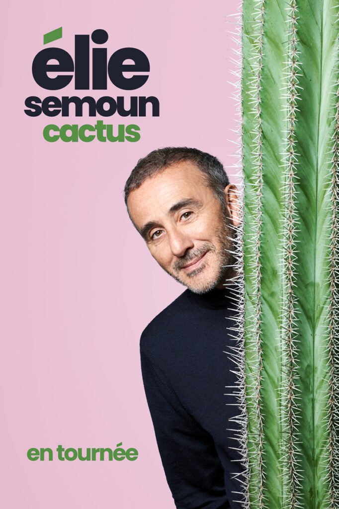 affiche elie semoun cactus.jpg