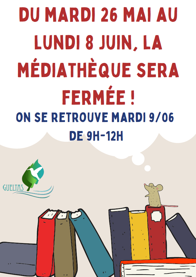 FERMETURE MEDIATHEQUE 26 MAI AU 8 JUIN.png
