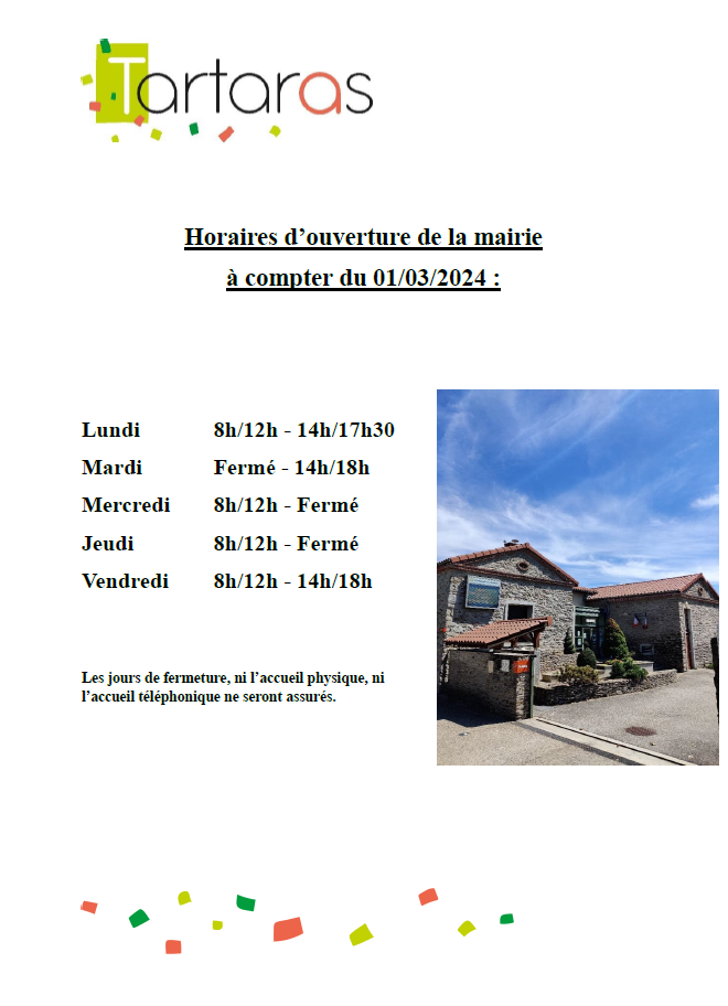 Horaires d'ouverture de la mairie