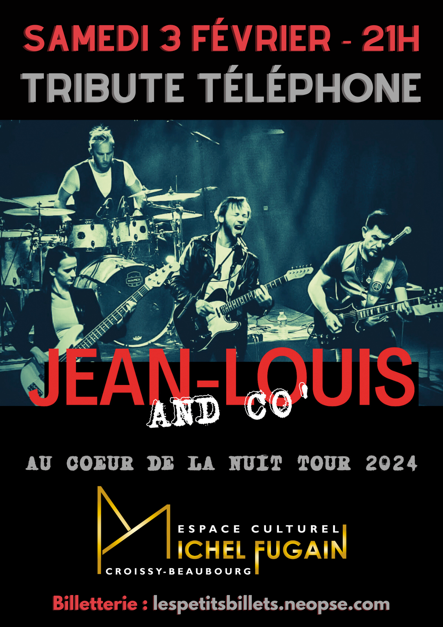 Jean-Louis & Co le tribute de téléphone en concert à Croissy-Beaubourg