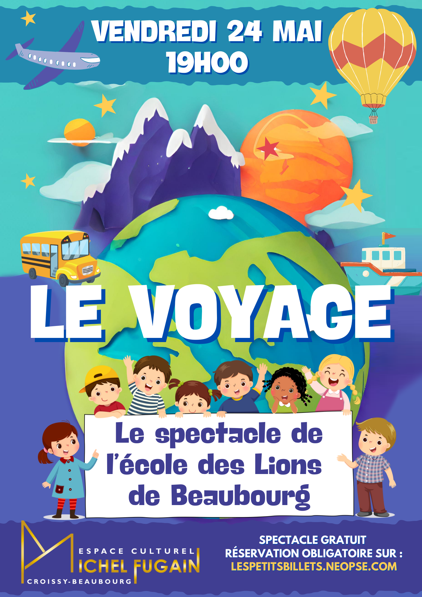 Le voyage - Le spectacle des enfants de l'école élémentaire des Lions de Beaubourg