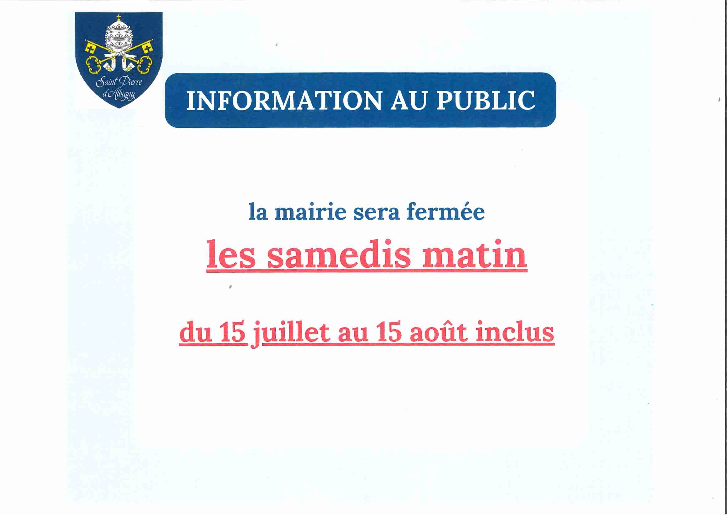 FERMETURE MAIRIE SAMEDIS MATIN JUILLET-AOÛT.jpg
