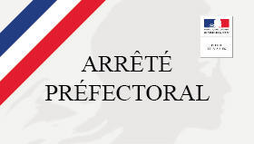 Arreté préfectoral.png
