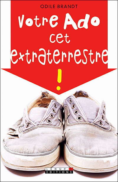 Votre-ado-cet-extraterrestre.jpg