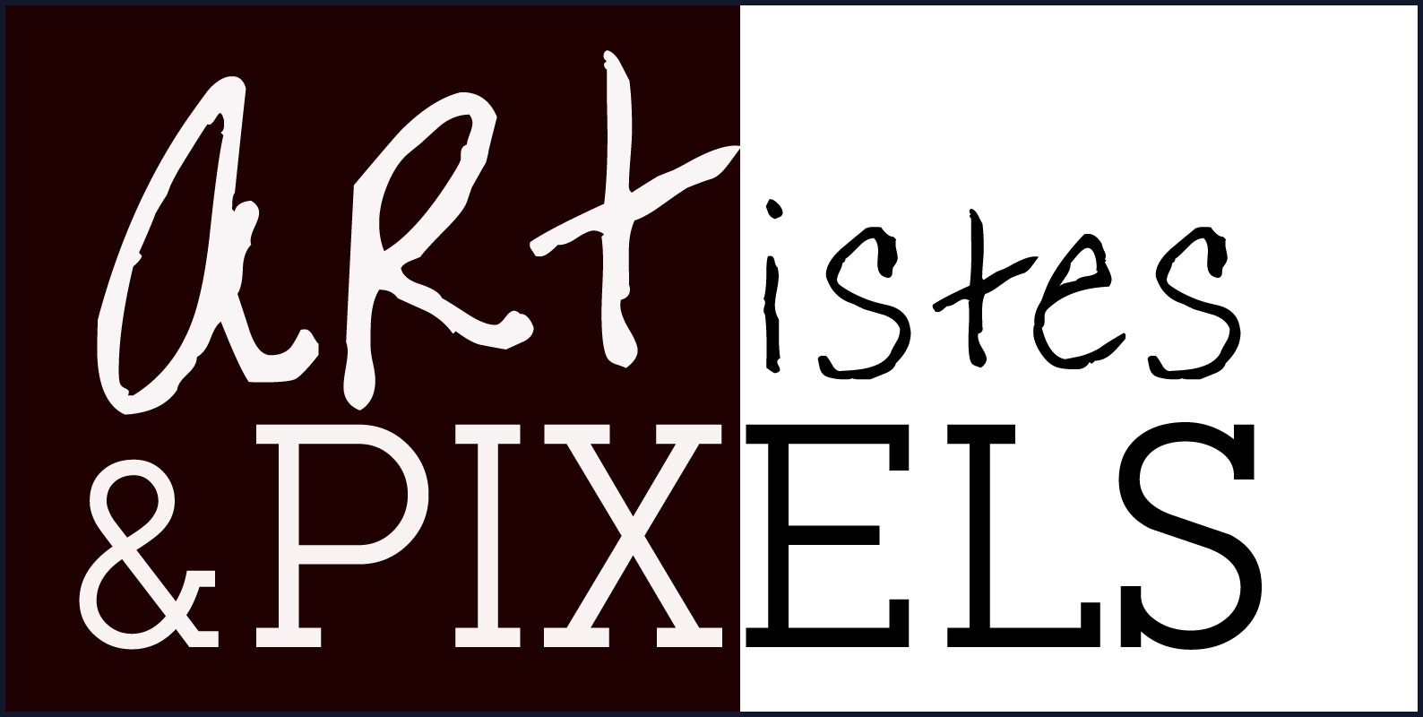 Artistes et Pixels