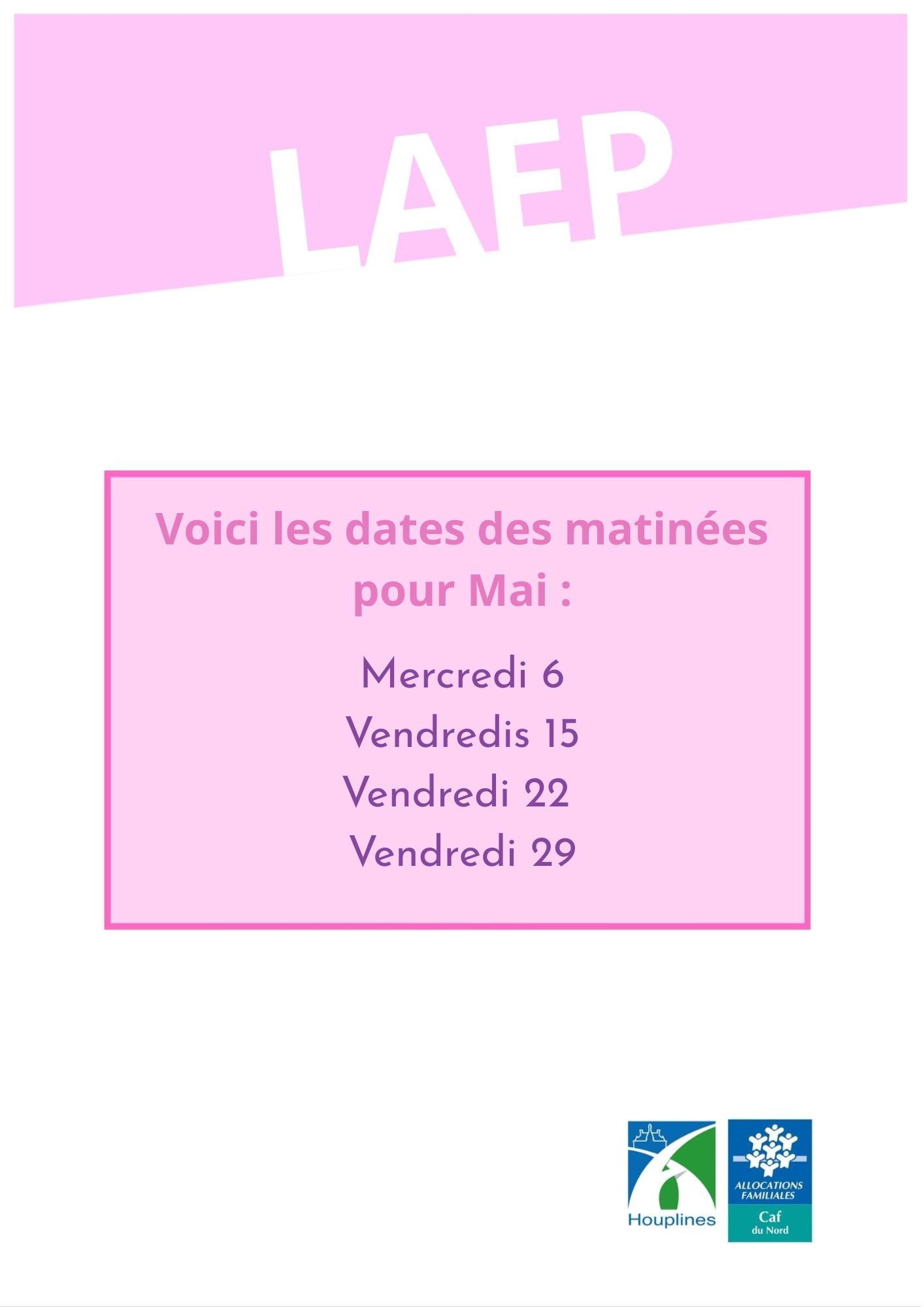 Dates d'ouverture du LAEP