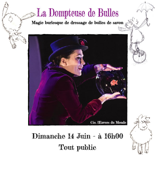 14 juin - La dompteuse de bulles.png