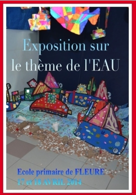 Exposition sur le thème de l'eau à l'école 2014