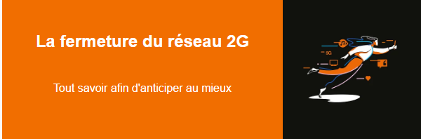 fermeture reseau 2G.png