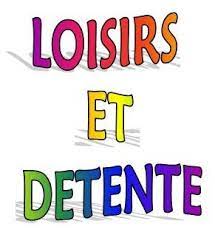 Loisirs et détente