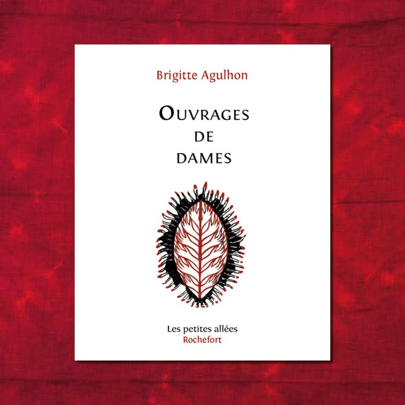 Ouvrages de Dames Brigitte Agulhon.jpg