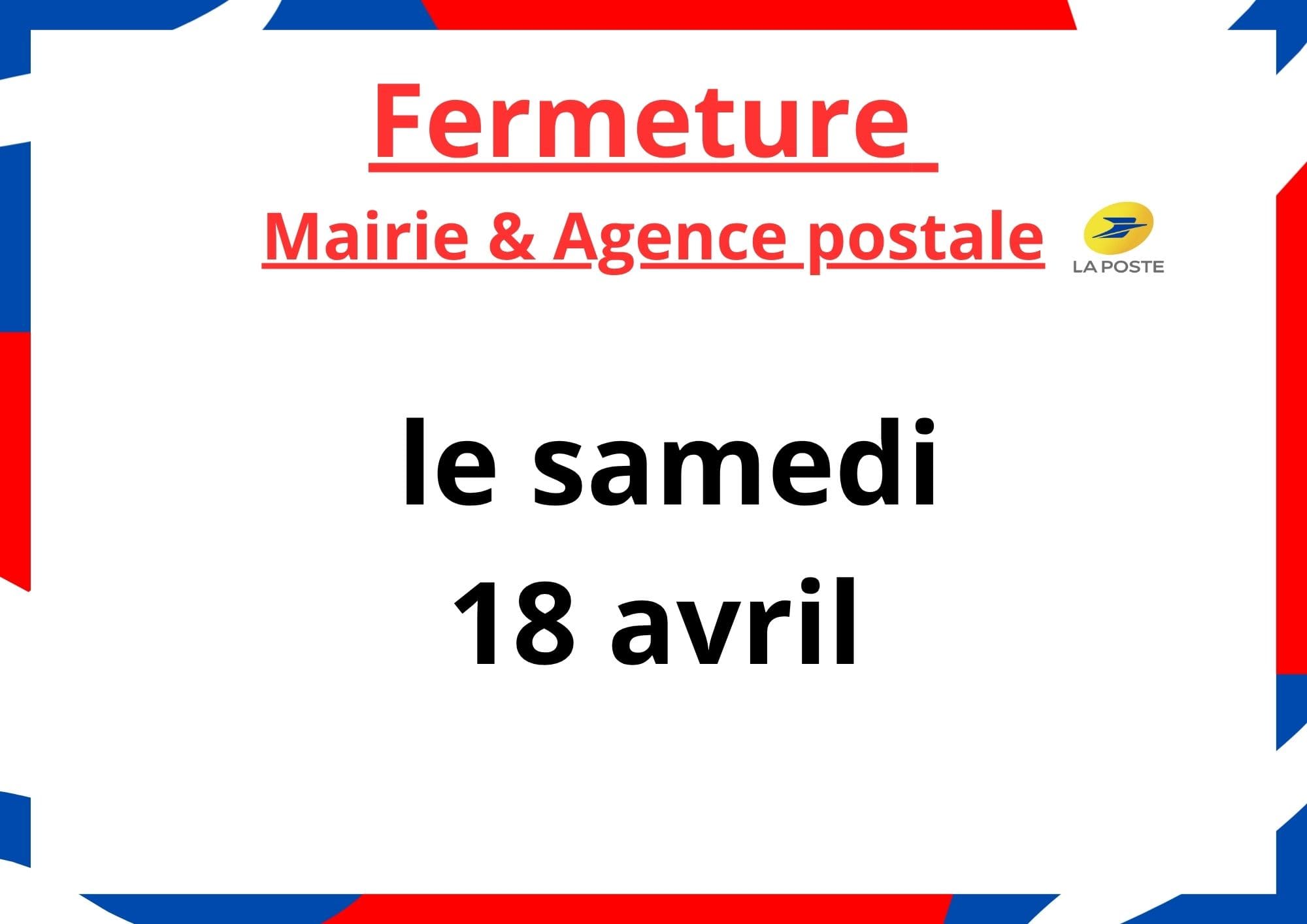 Fermeture mairie et poste 18 avril.jpg