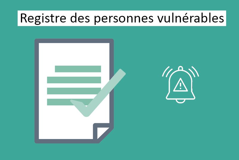 Registre des personnes vulnérable.jpg