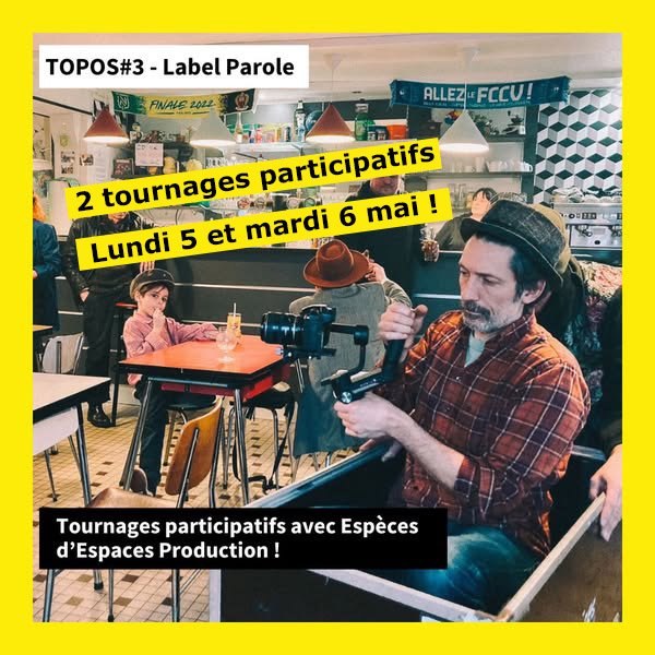 Tournages participatifs - 5 et 6 mai.jpg