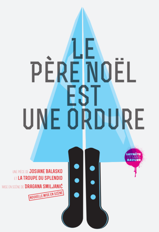 Affiche- Le Père Noël est une Ordure.png