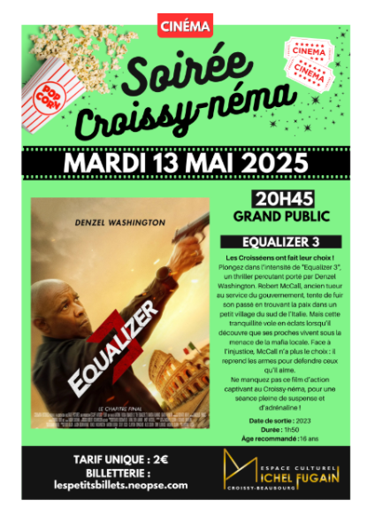 Croissy-néma - Equalizer 3 (13/05/2025)