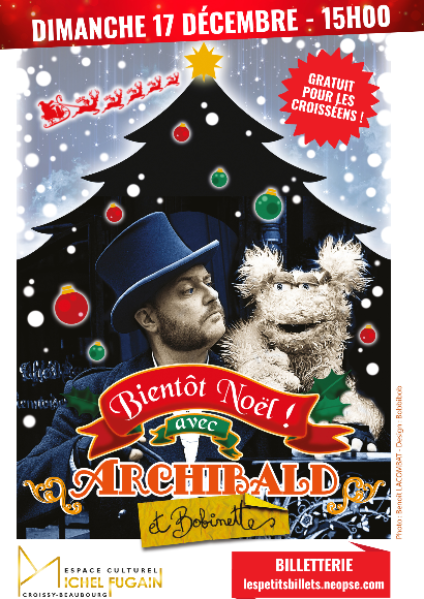 Bientôt Noël avec Archibald et Bobinettes (17/12/2023)