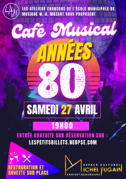 Café Musical spécial années 80 (27/04/2024)