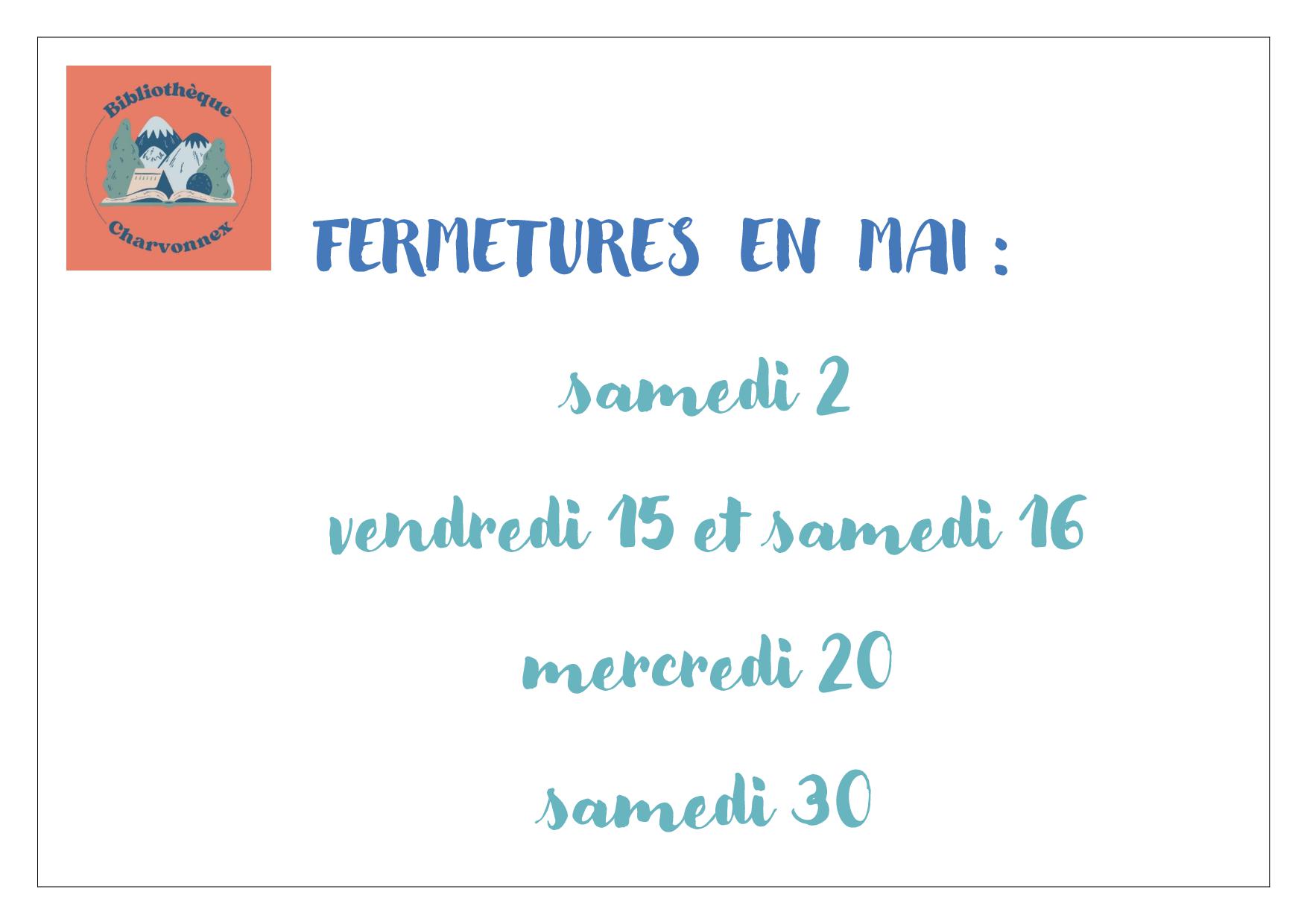 FERMETURES EXCEPTIONNELLES mai.jpg