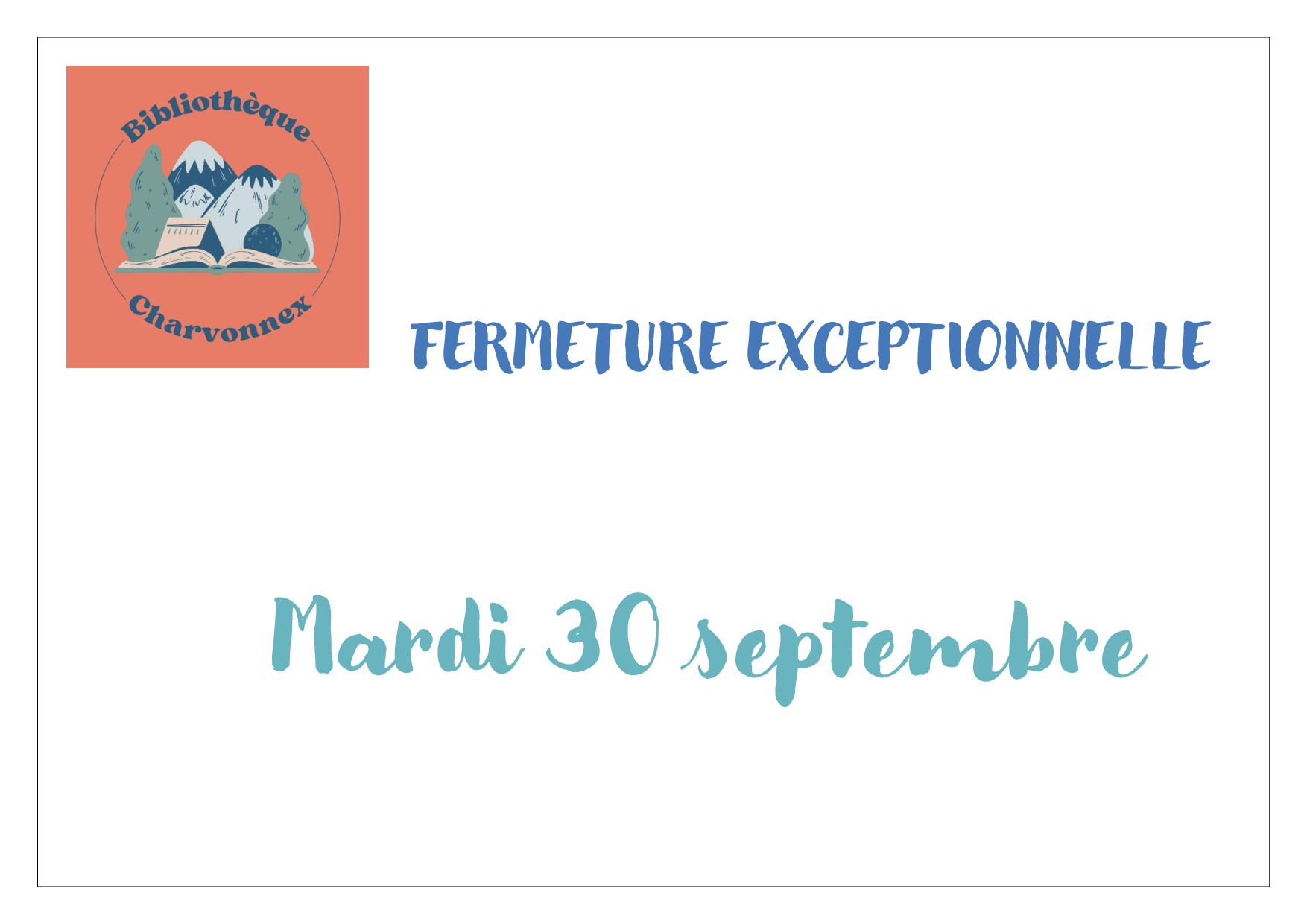 FERMETURE EXCEPTIONNELLE septembre.jpg