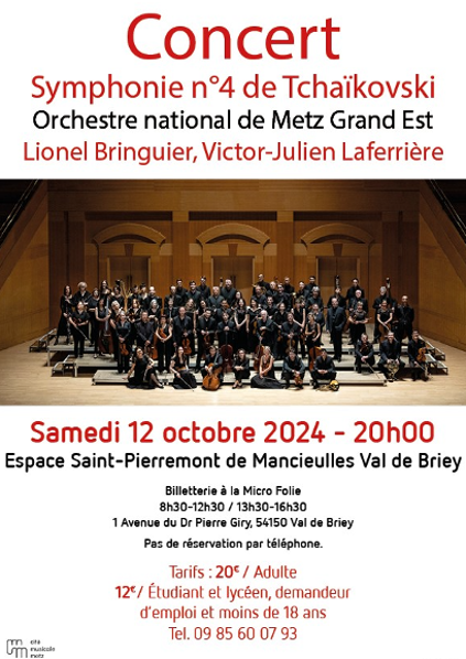 Concert Orchestre national de Metz Grand Est, Symphonie n°4 de Tchaïkovski (12/10/2024
                                -
                                12/10/2024)
