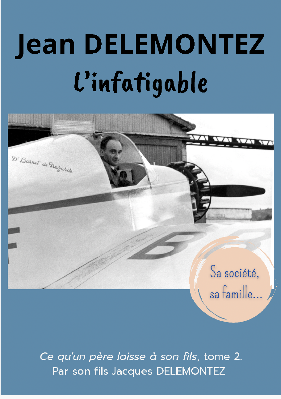 Jean DELEMONTEZ l'infatigable