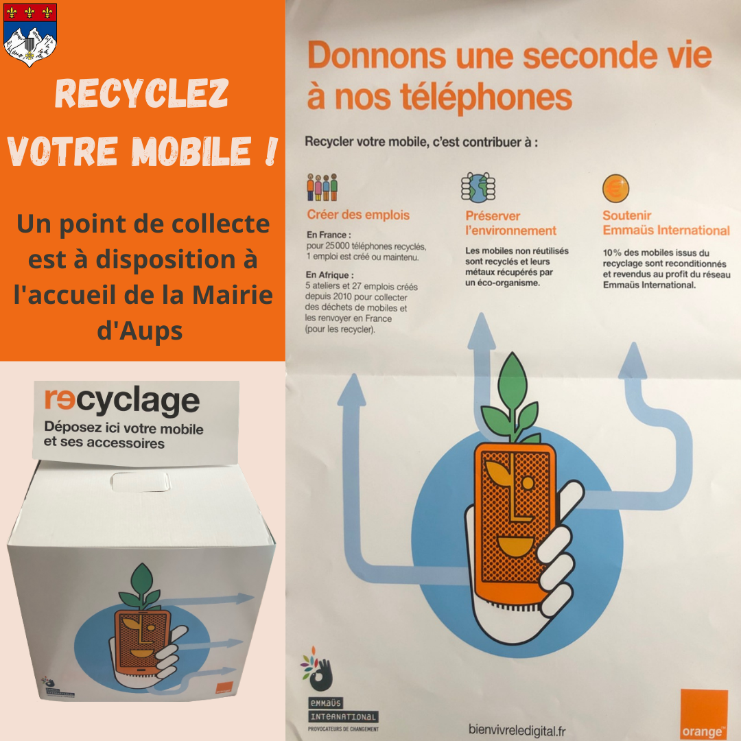 Recycler votre mobile ! Un point de collecte est à disposition à l_accueil de la Mairie d_Aups.png