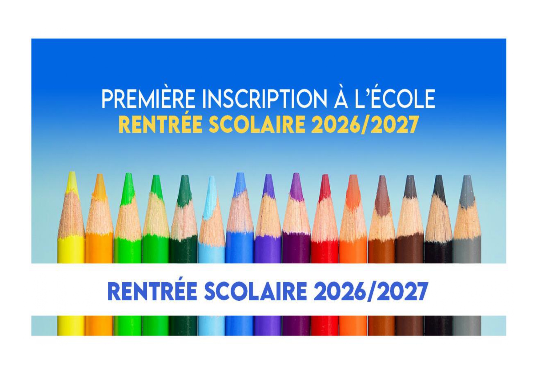 Inscription scolaire 2026 2027.jpg
