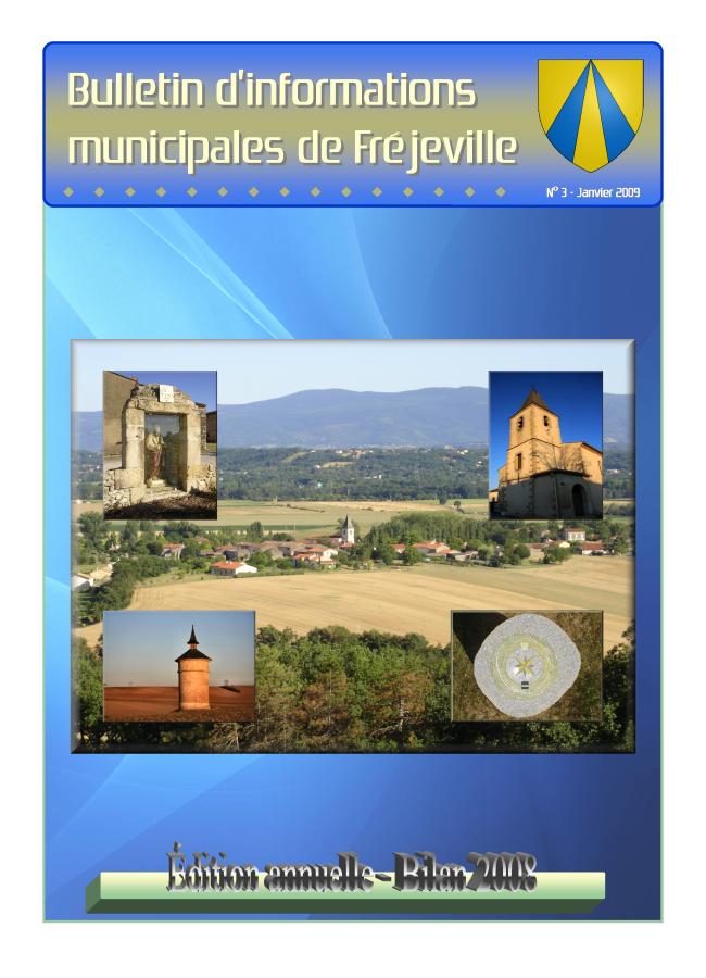 Bulletin municipal de la mairie de Fréjeville - N°3 (A4) - Janvier 2009