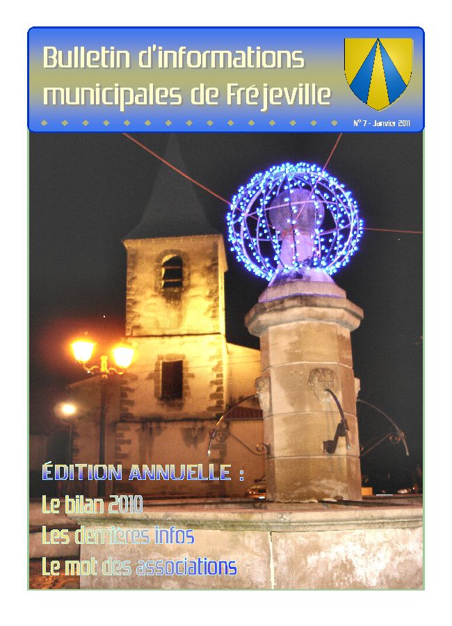 Bulletin municipal de la mairie de Fréjeville - N°7 (A4) - Janvier 2011
