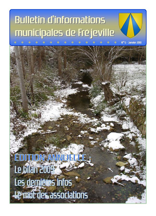 Bulletin municipal de la mairie de Fréjeville - N°5 (A4) - Janvier 2010