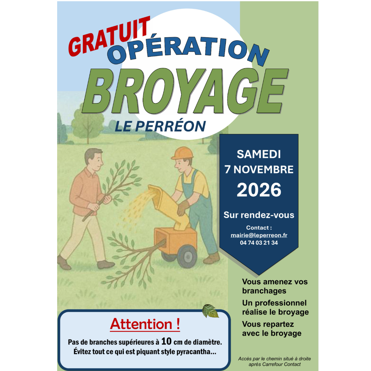 Broyage gratuit