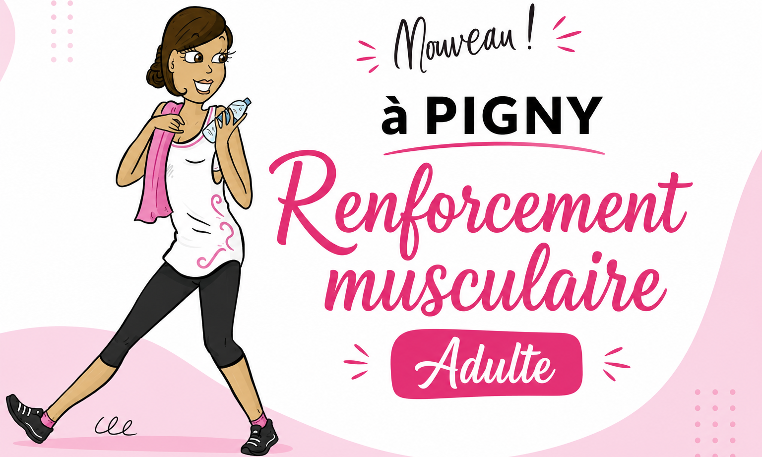 Gym à Pigny !
