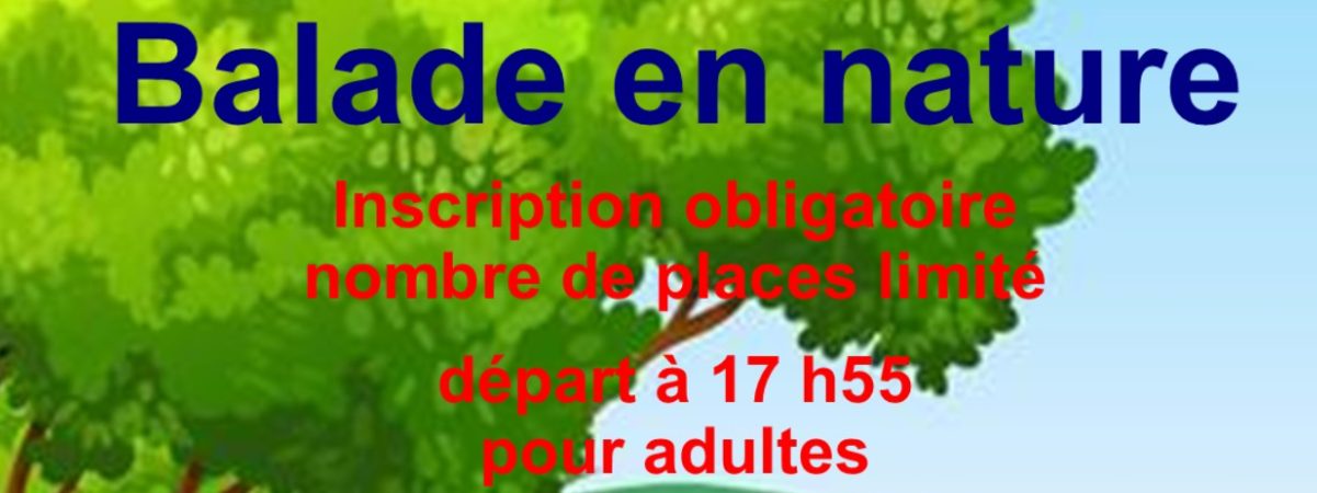 "Balade en Nature" - Le 5 juin - Départ de la Médiathèque
