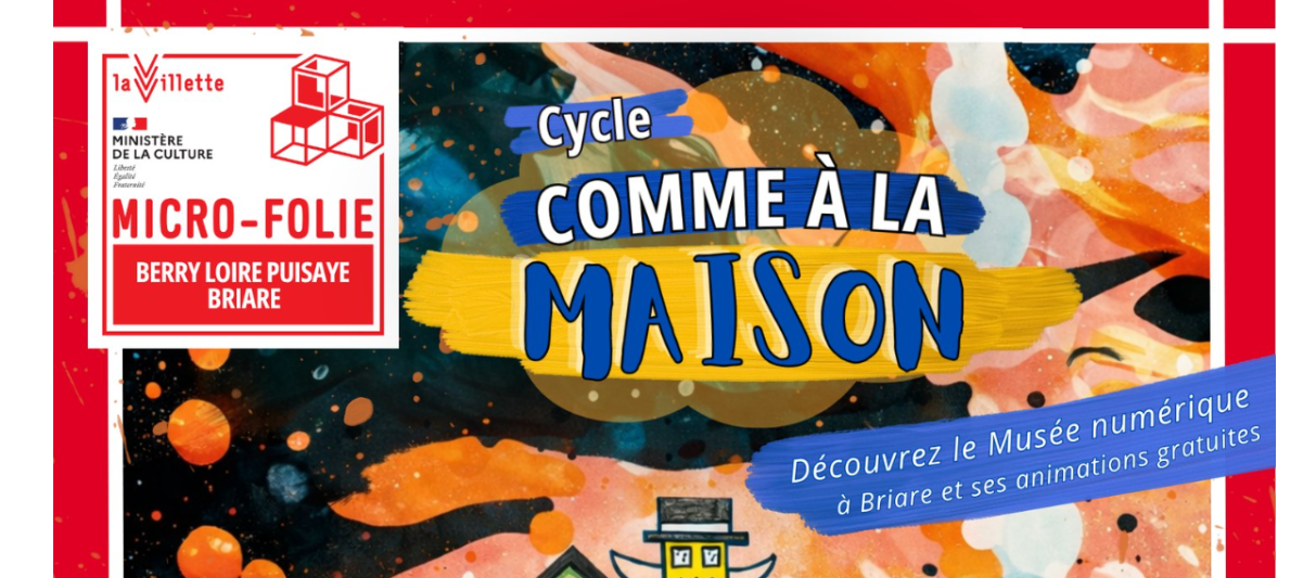 Micro-Folie Berry Loire Puisaye Briare