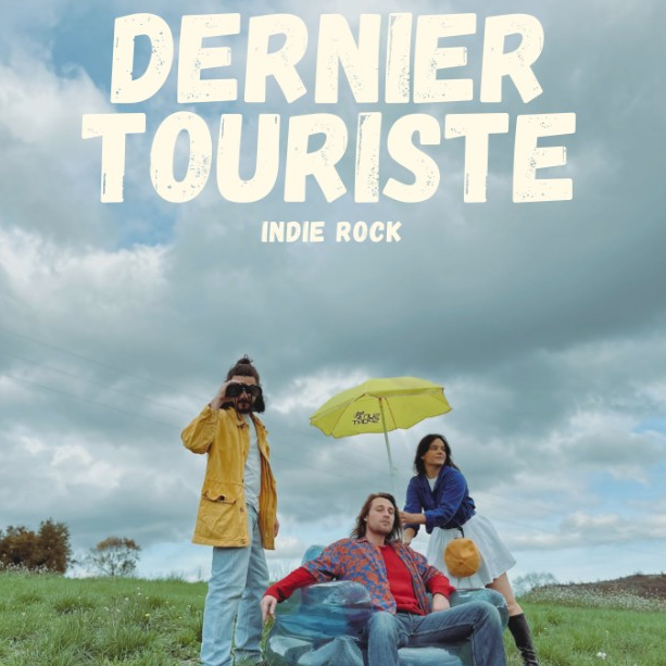 Concert live du groupe Dernier Touriste