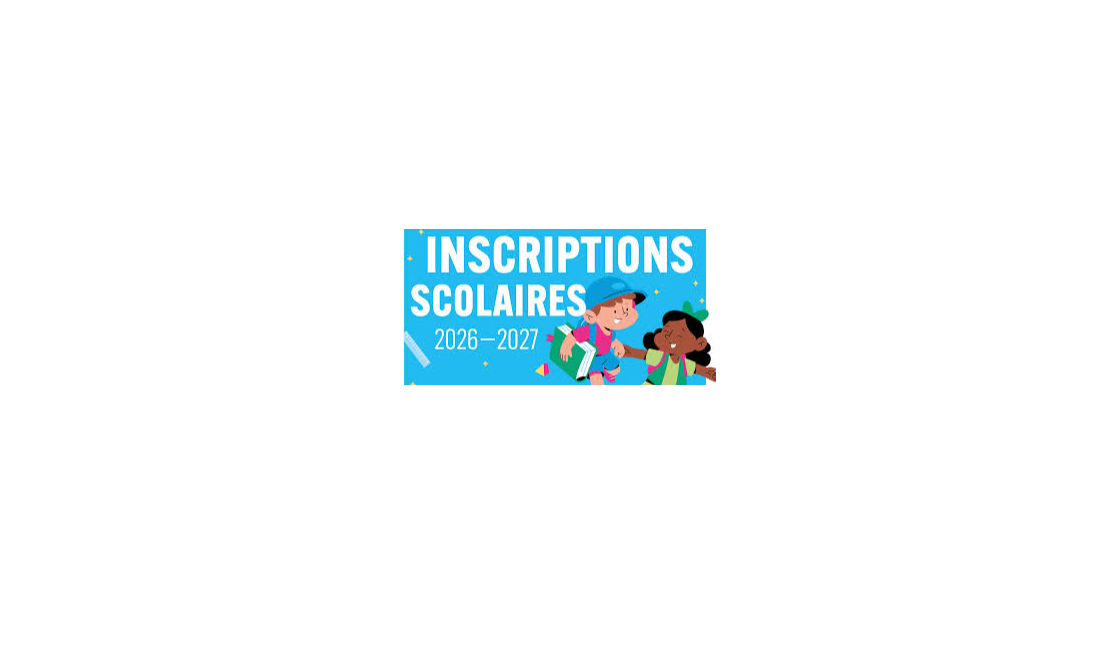 Inscription rentrée scolaire 2026-2027